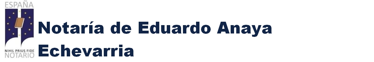NotarÃ­a de Eduardo Anaya EchevarrÃ­a en Moriles