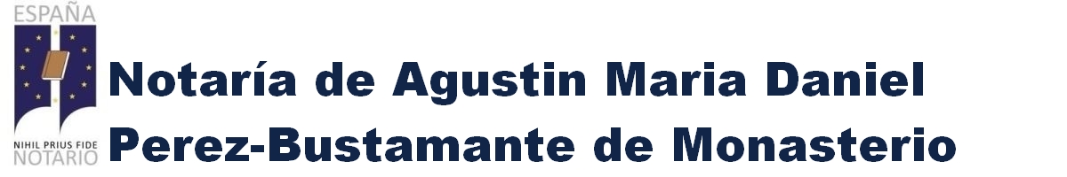 Notaría de Agustín María Daniel Pérez-Bustamante de Monasterio en Madrid